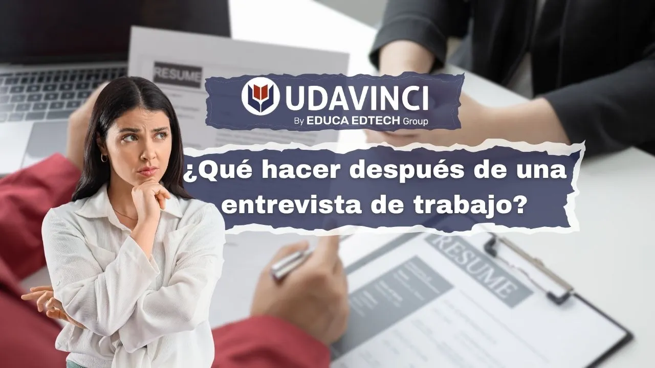 ¿Qué hacer después de una entrevista de trabajo?